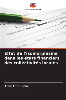 Paperback Effet de l'isomorphisme dans les états financiers des collectivités locales [French] Book