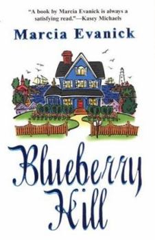 Blueberry Hill - Book #3 of the Misty Harbor
