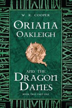 Paperback Oriana Oakleigh and the Dragon Danes Book