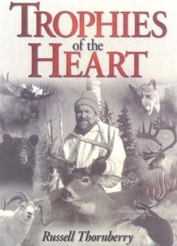 Hardcover Trophies of the Heart Book