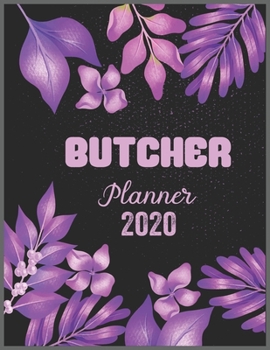 BUTCHER Planner 2020: Daily Weekly Planner with Monthly quick-view/over view with 2020 calendar