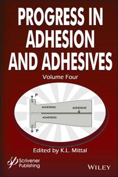 Hardcover Progress in Adhesion and Adhesives, Volume 4 Book