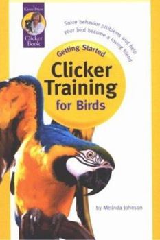 Paperback Clicker Training for Birds Book