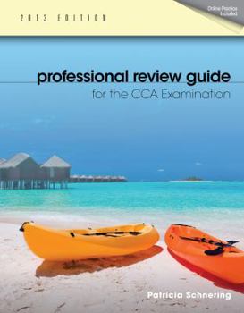 Paperback Professional Review Guide for the CCA Examination, 2013 Edition Book