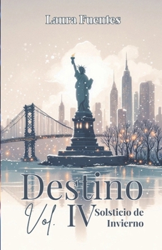 Paperback Destino Vol. IV Solsticio de Invierno [Spanish] Book