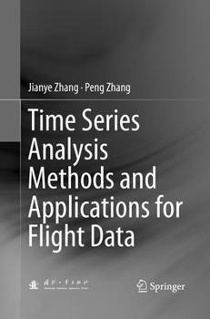 Paperback Time Series Analysis Methods and Applications for Flight Data Book