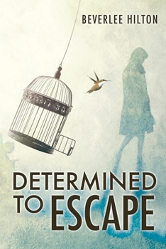 Paperback Determined to Escape Book
