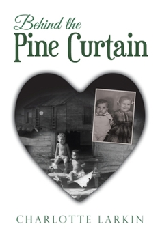 Paperback Behind the Pine Curtain Book