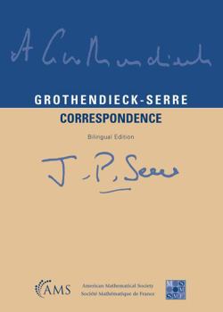 Paperback Grothendieck-Serre Correspondence (English and French Edition) Book