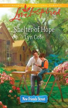 Shelter of Hope - Book #1 of the New Friends Street