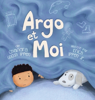 Hardcover Argo et Moi: Découvrir enfin la protection et l'amour d'une famille [French] Book