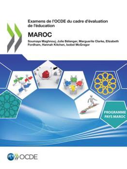 Paperback Examens de l'Ocde Du Cadre d'?valuation de l'?ducation: Maroc [French] Book