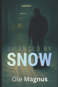 Paperback Silenced by Snow Book