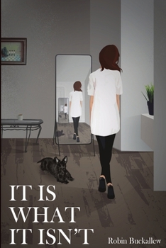 Paperback It is What it Isn't Book