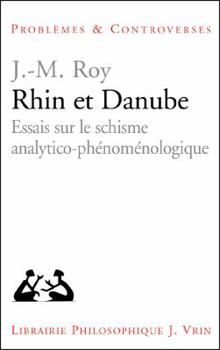 Paperback Rhin Et Danube: Essais Sur Le Schisme Analytico-Phenomenologique [French] Book