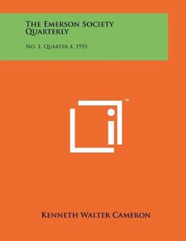 Paperback The Emerson Society Quarterly: No. 1, Quarter 4, 1955 Book