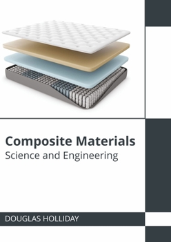 Hardcover Composite Materials: Science and Engineering Book