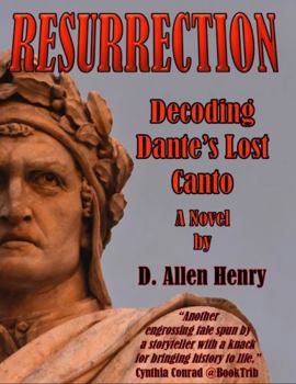 Paperback Resurrection: Decoding Dante's Lost Canto (The Paul Woodbridge Mysteries) Book