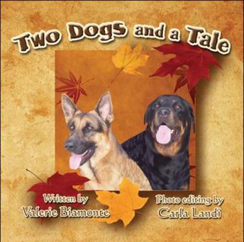 Paperback Two Dogs and a Tale Book
