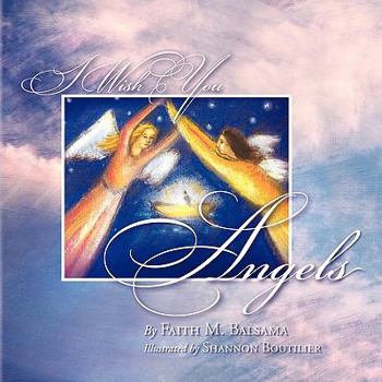 Paperback I Wish You Angels Book