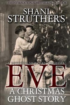 Eve - Book #0.5 of the Psychic Surveys