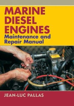 Paperback Marine Diesel Engines: Maintenance and Repair Manual Book