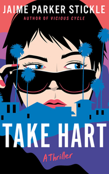 Paperback Take Hart: A Thriller Book