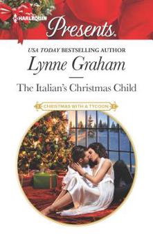 The Italian's Christmas Child - Book #1 of the Christmas with a Tycoon