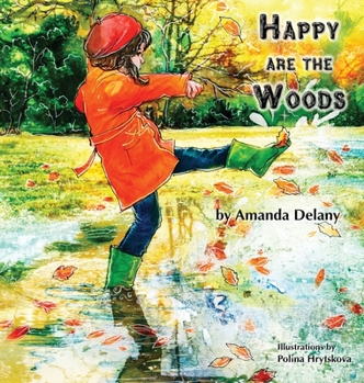 Happy are the Woods