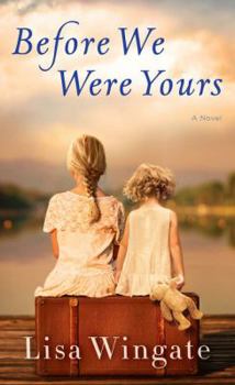 Hardcover Before We Were Yours [Large Print] Book