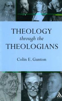Paperback Theology Through the Theologians: Selected Essays 1972-1995 Book