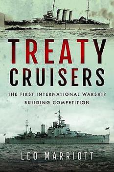 Paperback Treaty Cruisers: The First International Warship Building Competition Book