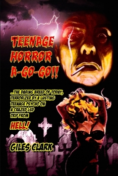 Paperback Teenage Horror A-Go-Go Book