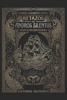 Paperback Retazos de Andros Silentus [Spanish] Book