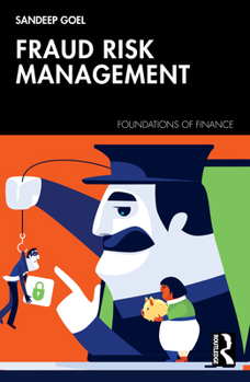 Fraud Risk Management (Foundations of Finance)