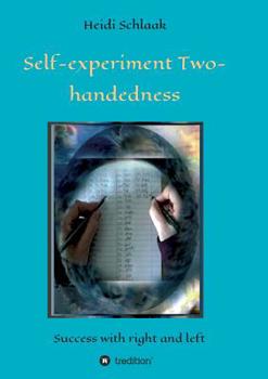 Paperback Self-Experiment Two-handedness Book