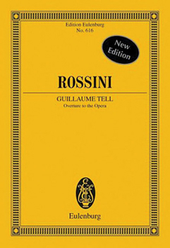 Paperback Rossini: Guillaume Tell: Overture to the Opera Book