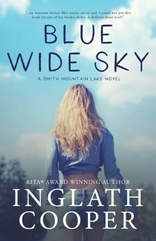 Paperback Blue Wide Sky: A Smith Mountain Lake Novel Book