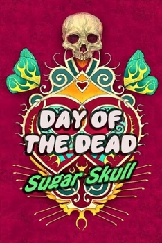 Paperback Day Of The Dead Sugar Skull: 30-Day Praying For Ancestors Friends Family / Dia De Los Muertos Nice pattern Print Book
