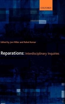 Hardcover Reparations: Interdisciplinary Inquiries Book
