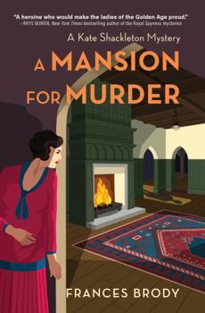 Hardcover A Mansion for Murder: A Kate Shackleton Mystery Book