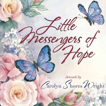 Hardcover Little Messengers of Hope Book