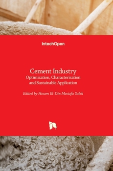 Hardcover Cement Industry: Optimization, Characterization and Sustainable Application Book
