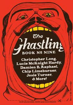 The Ghastling: Book Nine - Book #9 of the Ghastling