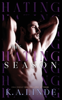 Paperback The Hating Season: An Enemies-to-Lovers Romance Book