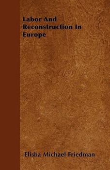 Paperback Labor And Reconstruction In Europe Book