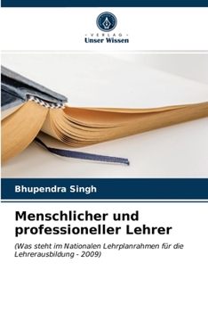 Paperback Menschlicher und professioneller Lehrer [German] Book