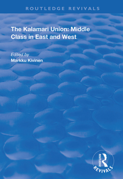 Paperback The Kalamari Union: Middle Class in East and West Book