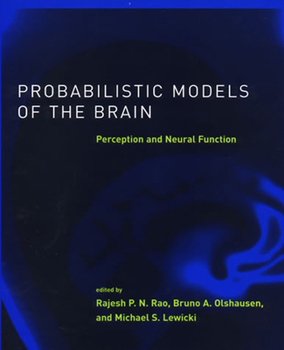 Paperback Probabilistic Models of the Brain: Perception and Neural Function Book