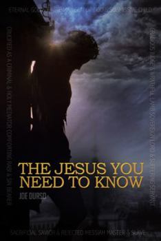 Hardcover The Jesus You Need to Know: A Character Study of the Christ Book